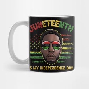 Juneteenth Is My Independence Day Black King Fathers Day Men Mug